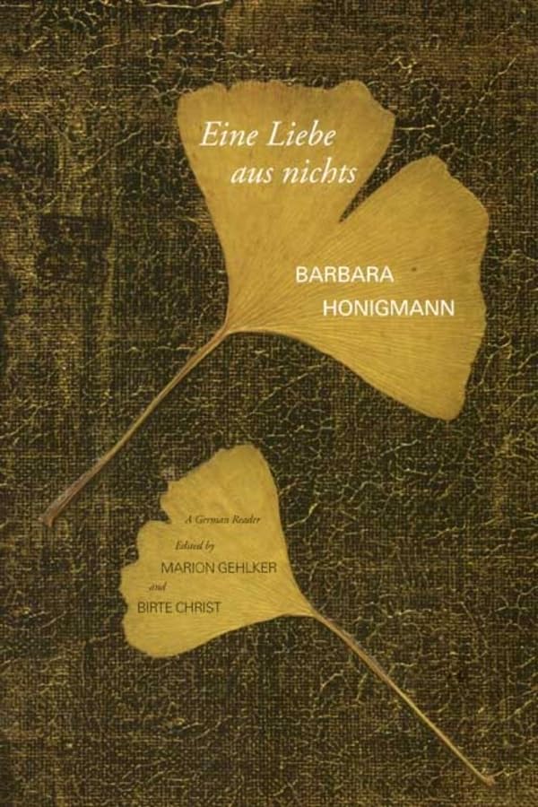 Eine Liebe aus nichts: A German Reader