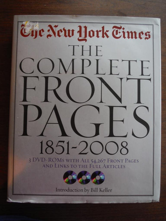 New York Times: The Complete Front Pages: 1851-2008