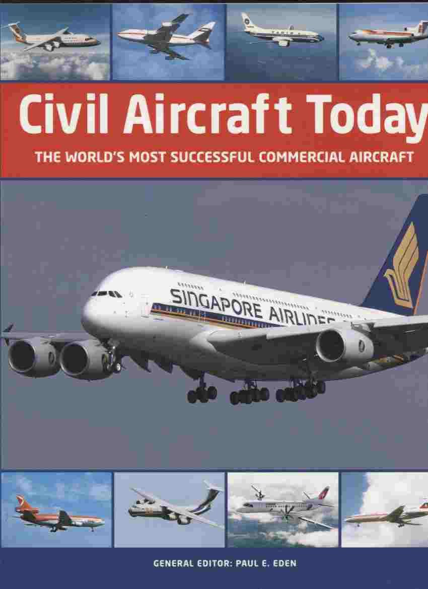 Civil Aircraft Today The World's Most Successful Commercial Aircraft