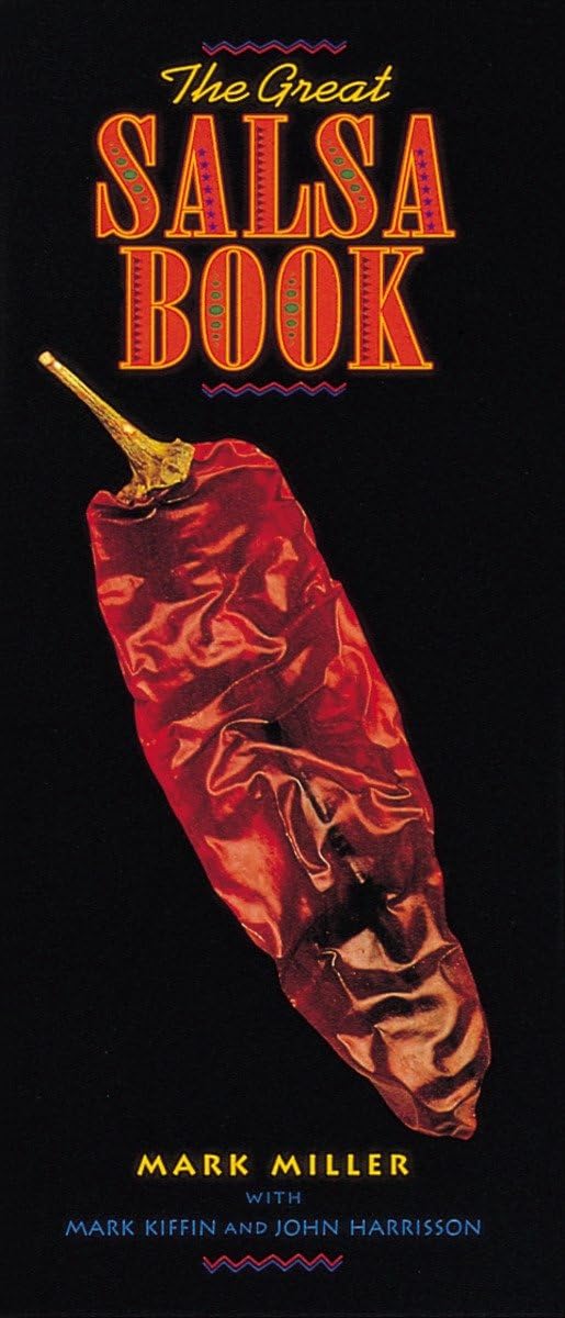 The Great Salsa Book: [A Cookbook]