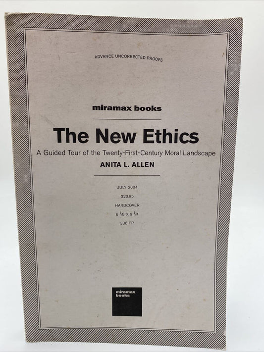 The New Ethics: A Guided Tour of the Twenty-First Century Moral Landscape