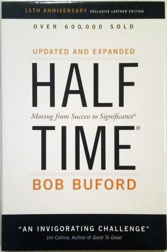 Halftime: Moving from Success to Significance