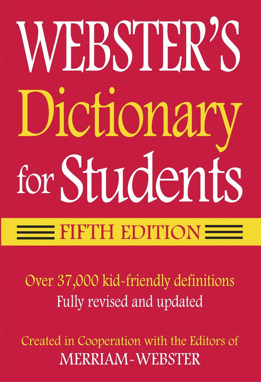FEDERAL STREET PRESS Merriam-Webster Webster's Dictionary for Students, Fifth Edition