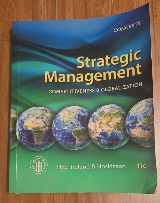 Strategic Management: Concepts: Competitiveness and Globalization