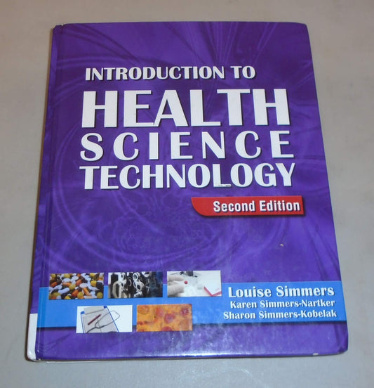 Introduction to Health Science Technology (HSE 115 Health Care Concepts)