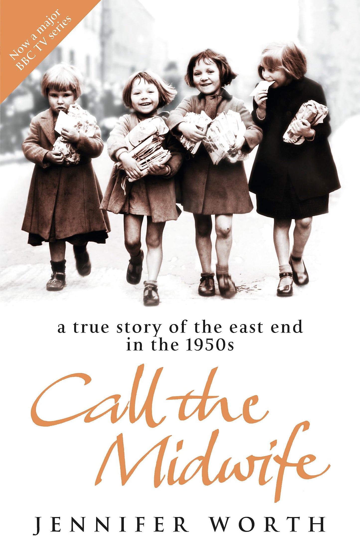 A True Story of the East End in the 1950s, Call the Midwife [Paperback] Jennifer Worth