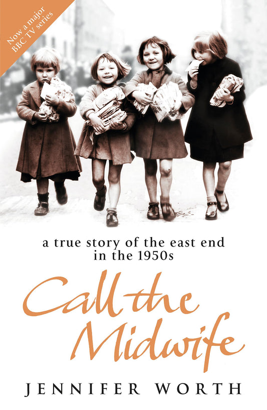 A True Story of the East End in the 1950s, Call the Midwife [Paperback] Jennifer Worth