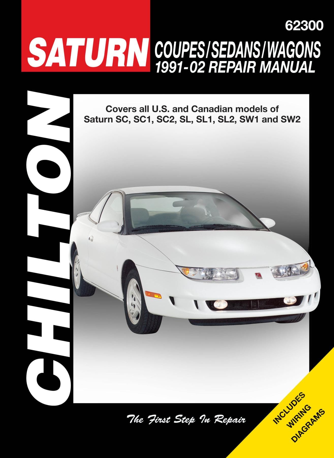 Saturn S-Series Coupes/Sedans/Wagons 1991-2002 Repair Manual (Haynes Repair Manuals)