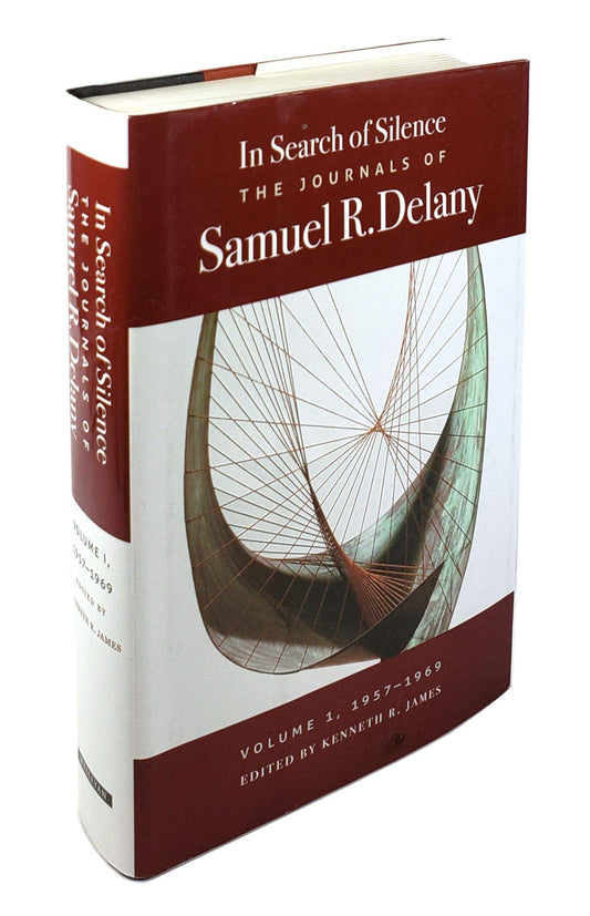 In Search of Silence: The Journals of Samuel R. Delany, Volume I, 1957-1969