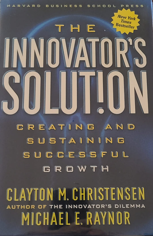 Innovator's Solution