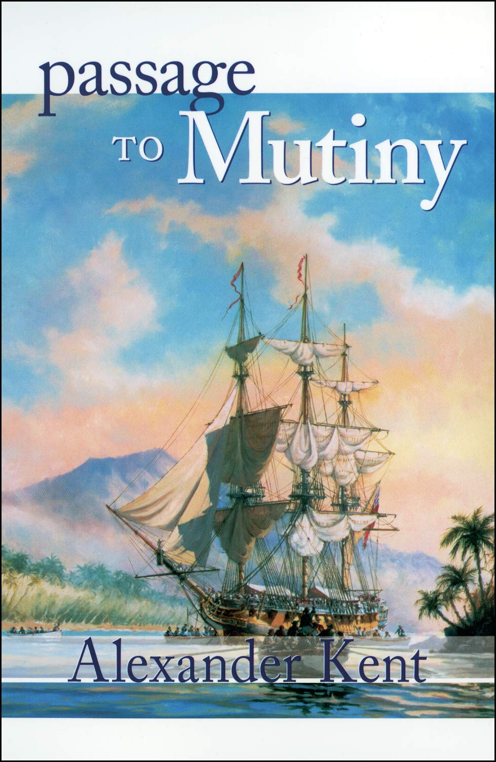 Passage to Mutiny (Richard Bolitho Novels, 7)
