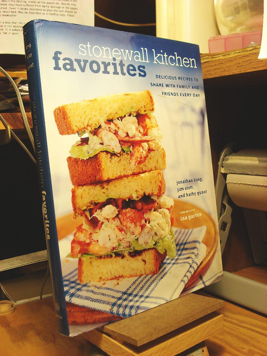 Stonewall Kitchen Favorites: Delicious Recipes to Share with Family and Friends Every Day