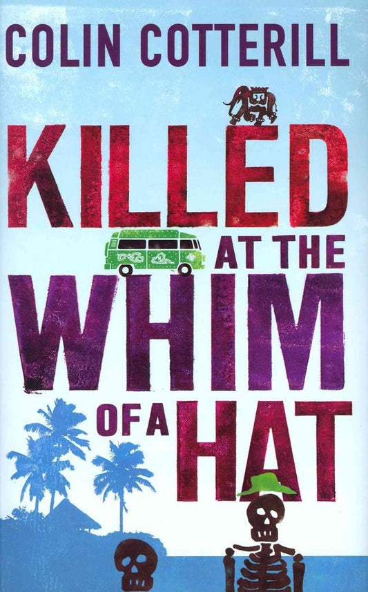 Killed at the Whim of a Hat: A Jimm Juree Mystery (Jimm Juree Mysteries)