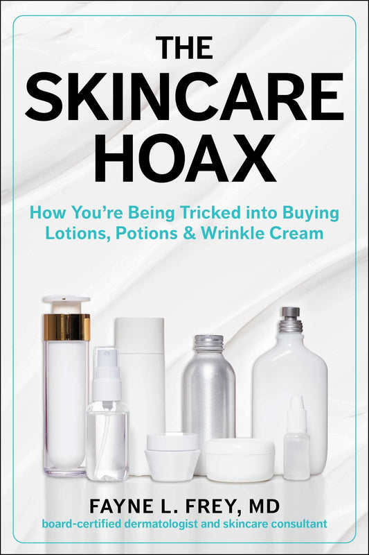 Skincare Hoax: How You're Being Tricked into Buying Lotions, Potions & Wrinkle Cream