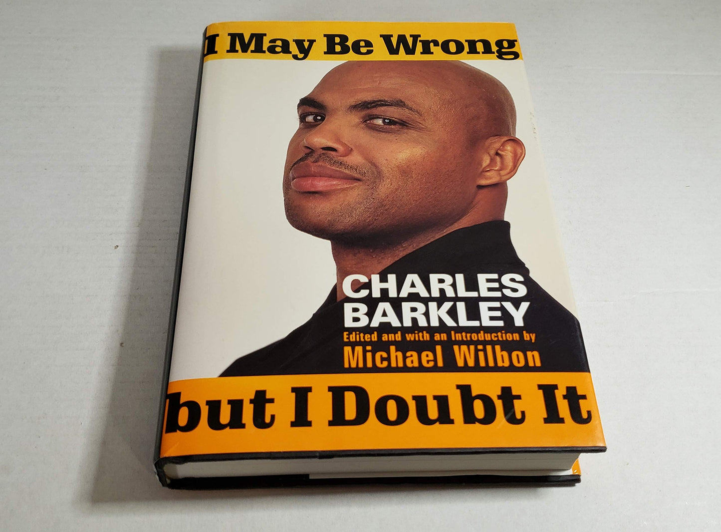 I May Be Wrong but I Doubt It