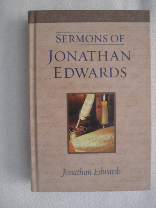 Sermons Of Jonathan Edwards