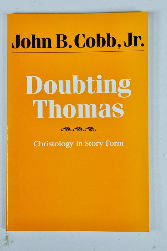 Doubting Thomas: Christology in Story Form