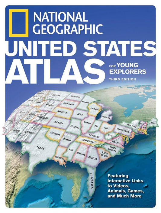 National Geographic U.S. Atlas For Young Explorers 3rd Edition (National Geographic United States Atlas for Young Explorers)
