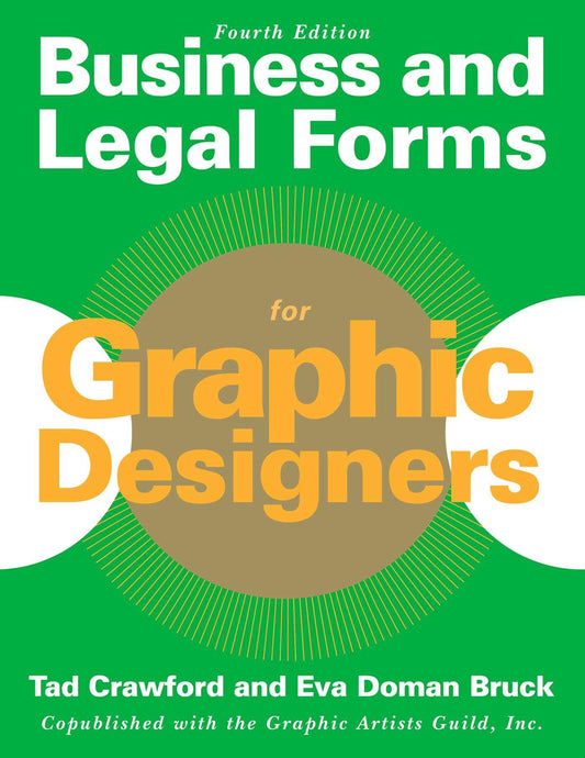 Business and Legal Forms for Graphic Designers (Business and Legal Forms Series)