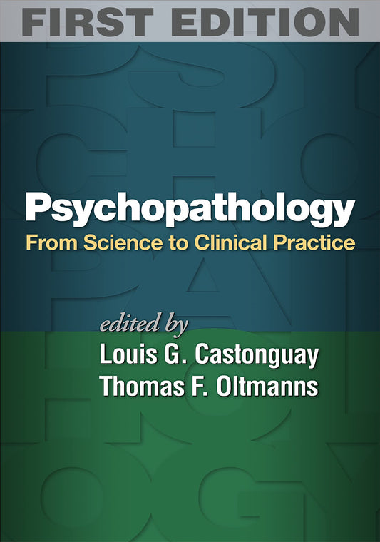 Psychopathology: From Science to Clinical Practice