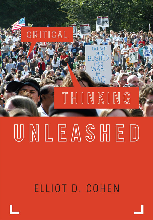 Critical Thinking Unleashed (Elements of Philosophy)