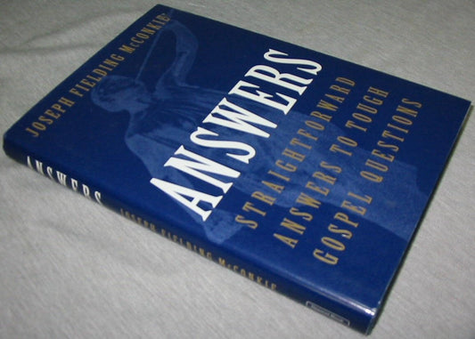 Answers: Straightforward Answers to Tough Gospel Questions