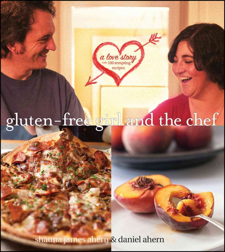 Gluten-Free Girl and the Chef: A Love Story with 100 Tempting Recipes