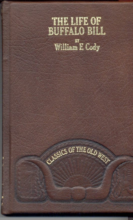 THE LIFE OF BUFFALO BILL