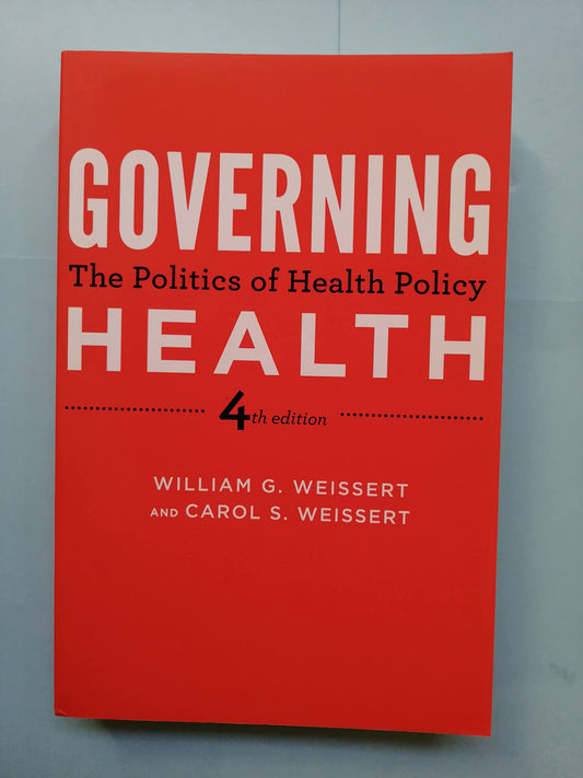Governing Health: The Politics of Health Policy