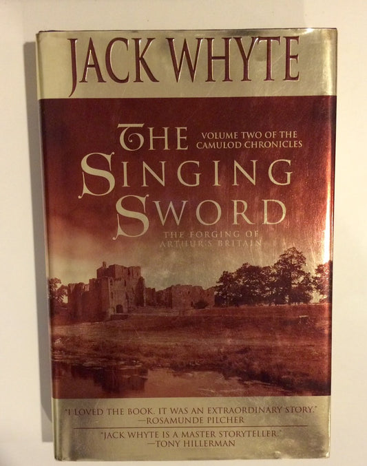 The Singing Sword (The Camulod Chronicles, Book 2)
