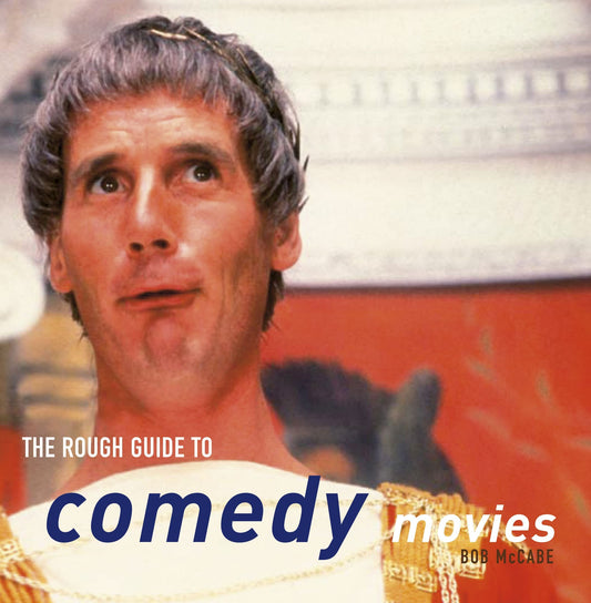 The Rough Guide to Comedy Movies 1 (Rough Guide Reference)