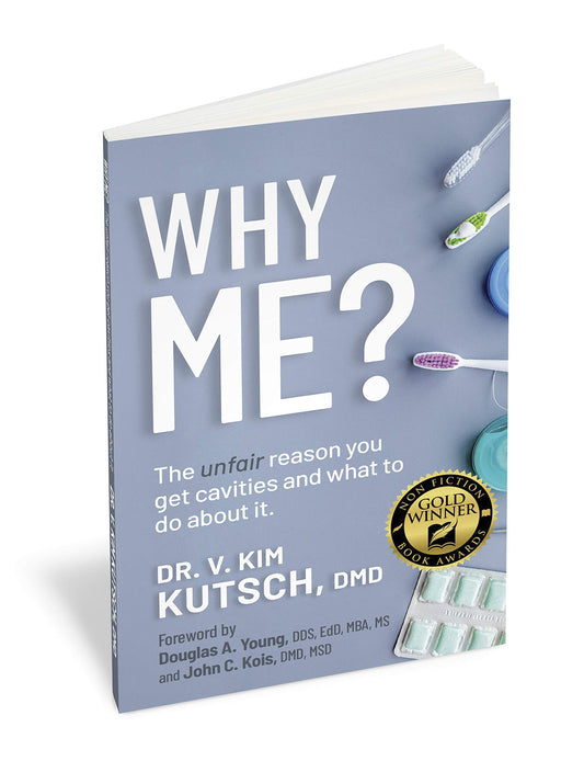 Why Me? The unfair reason you get cavities and what to do about it.