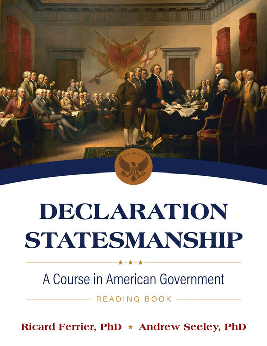 Declaration Statesmanship: A Course In American Government Reading Book