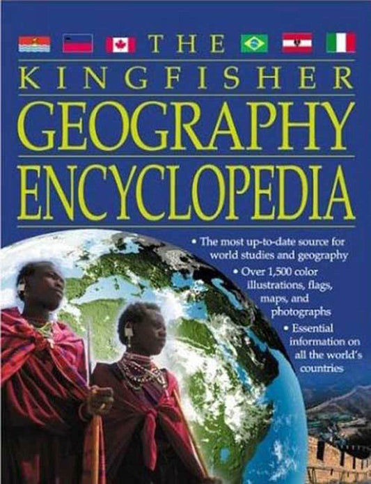 The Kingfisher Geography Encyclopedia (Kingfisher Encyclopedias)