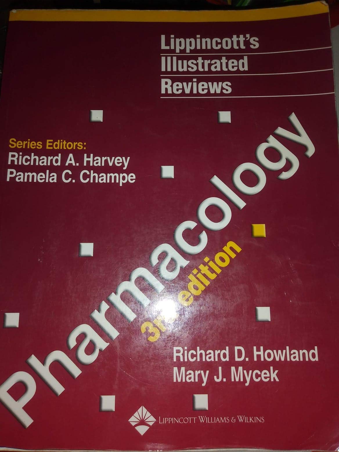 Pharmacology, 3rd Edition (Lippincott's Illustrated Reviews Series)