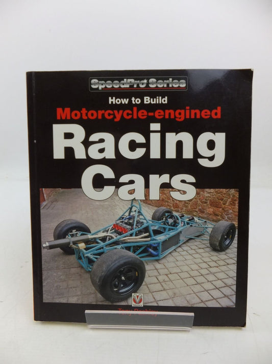 How to Build Motorcycle-engined Racing Cars (SpeedPro Series)