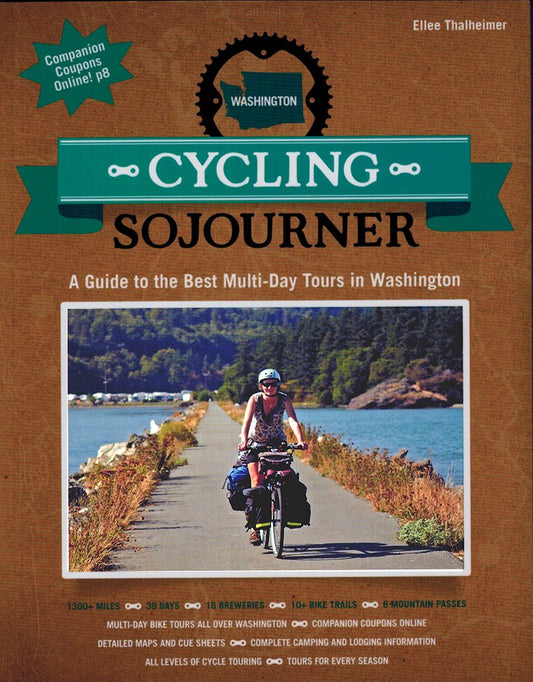 Cycling Sojourner: A Guide to the Best Multi-Day Tours in Washington