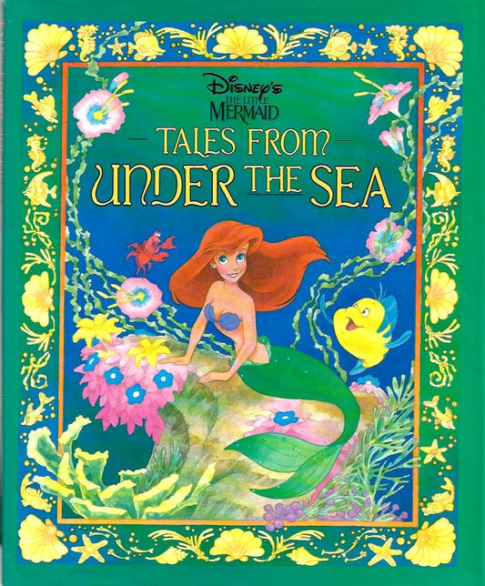 Disney's the Little Mermaid: Tales from Under the Sea