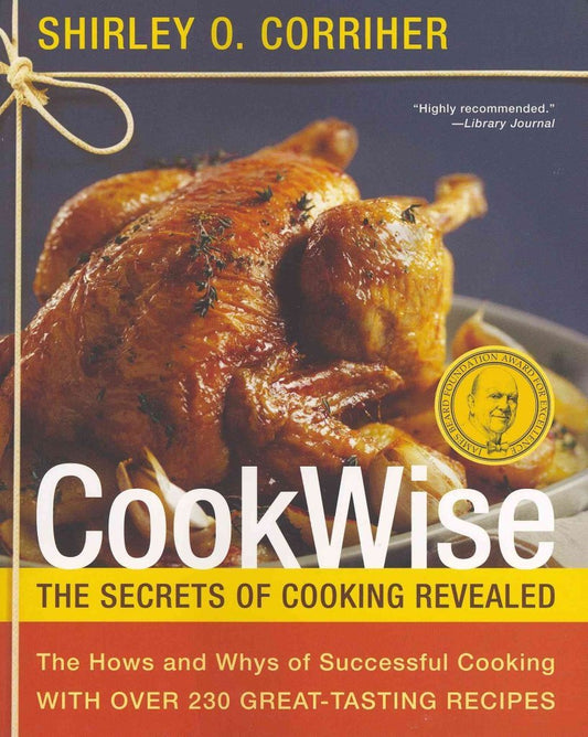 CookWise: The Secrets of Cooking Revealed