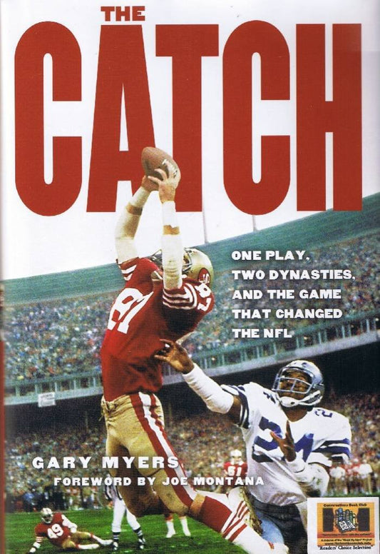 The Catch: One Play, Two Dynasties, and the Game That Changed the NFL