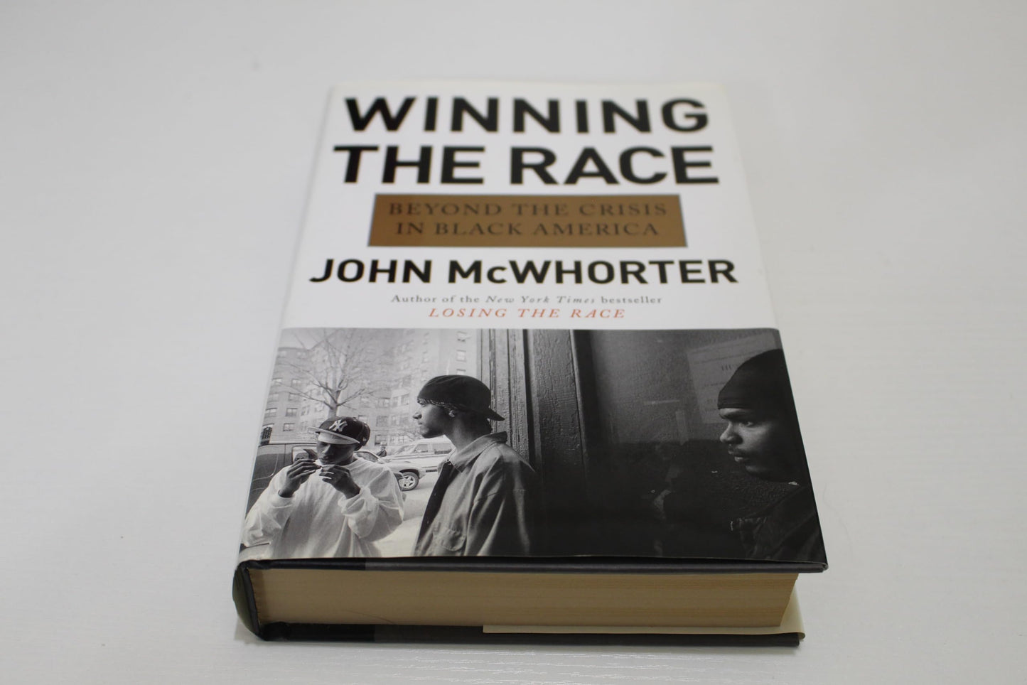 Winning the Race: Beyond the Crisis in Black America