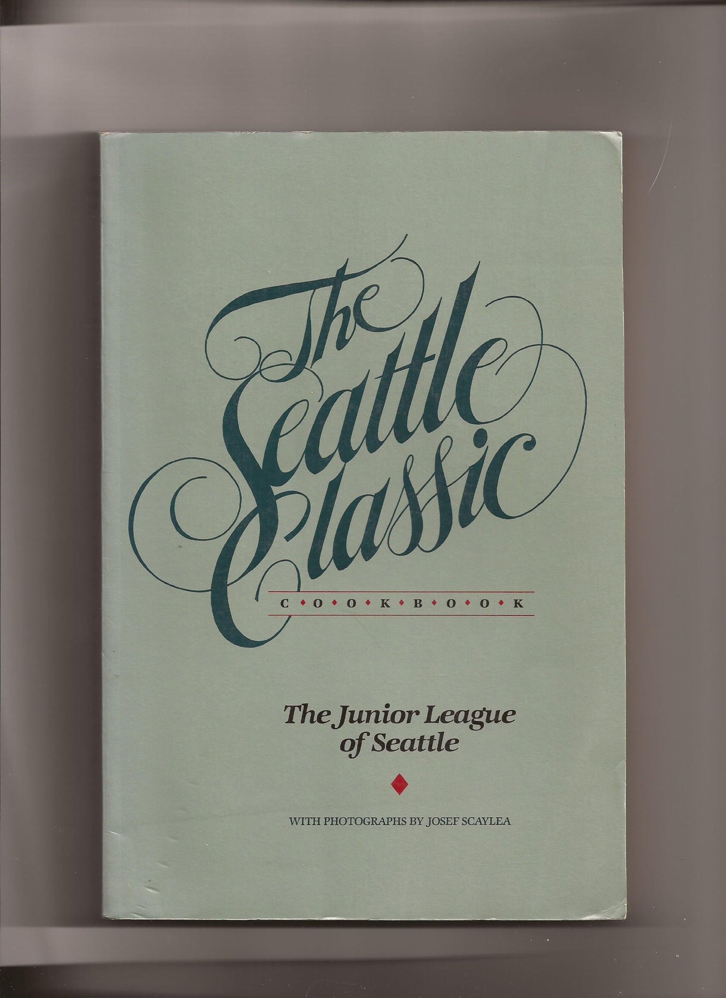 Seattle Classic Cookbook