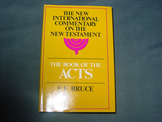 The Book of the Acts (New International Commentary on the New Testament)