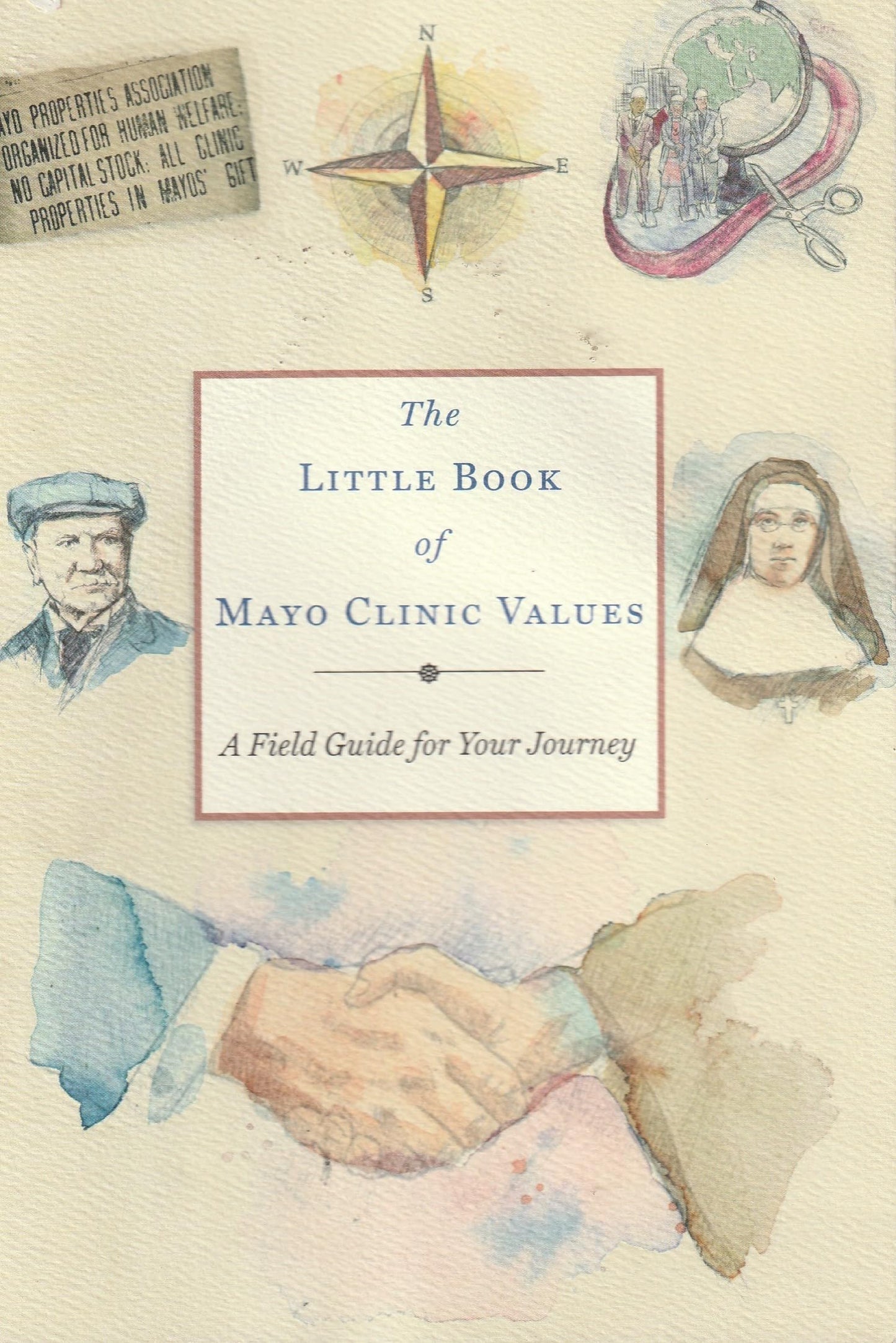 The Little Book of Mayo Clinic Values