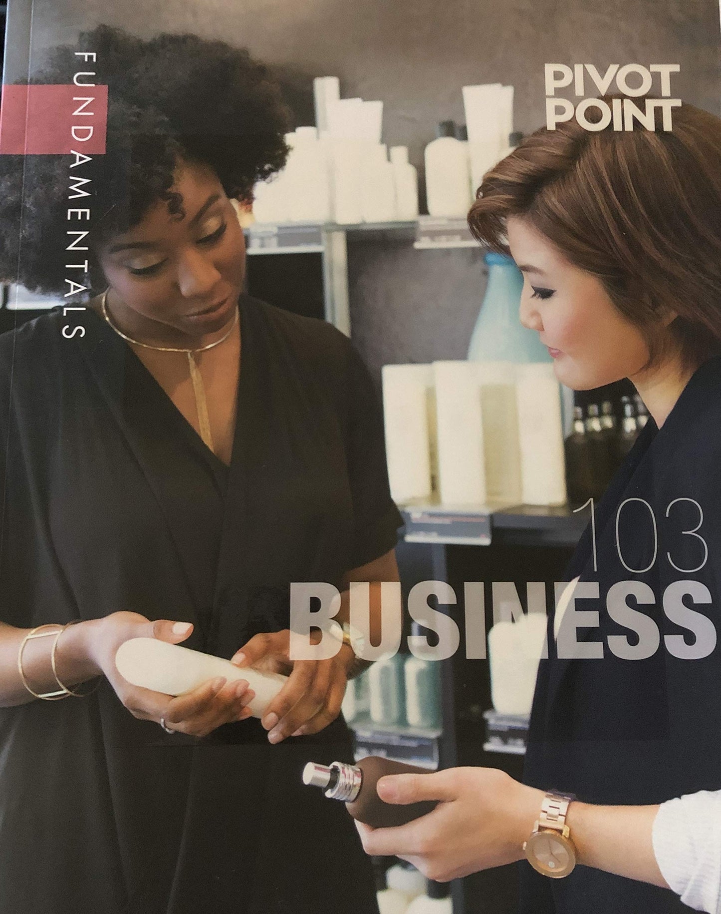 Pivot Point 103 Business Fundementals