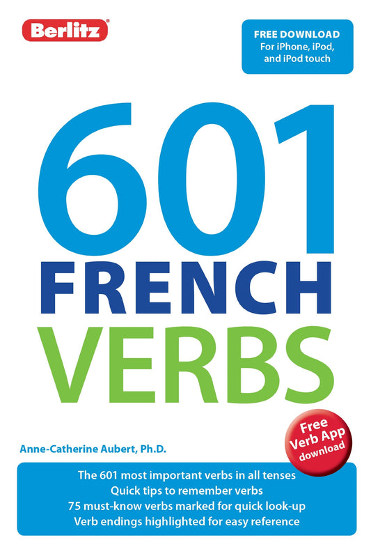 601 French Verbs (601 Verbs) (French and English Edition)