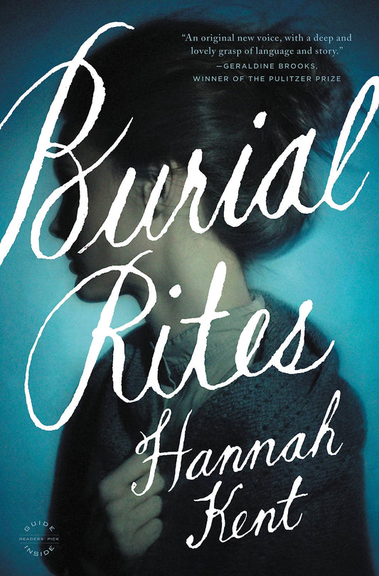 Burial Rites: A Novel