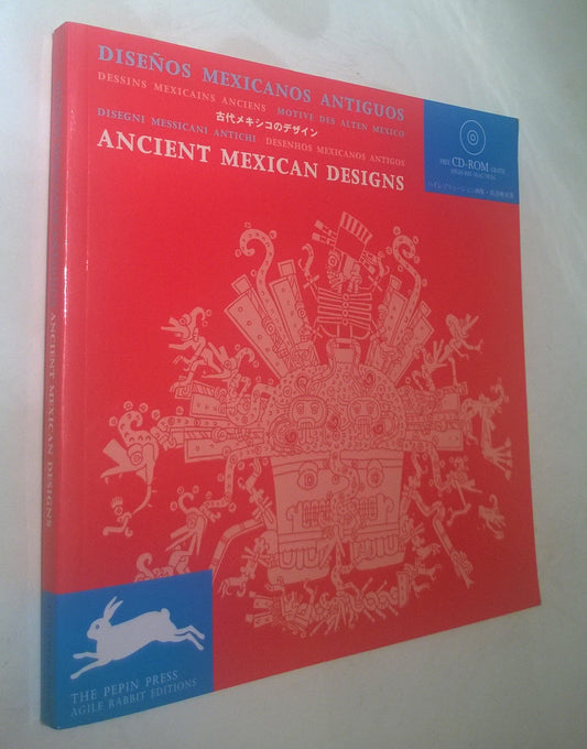 Ancient Mexican Designs/ Disenos Mexicanos Antiguos (English and Spanish Edition)
