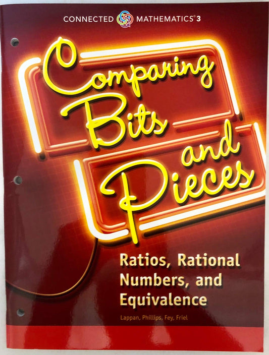 COMPARING BITS & PIECES: RATIOS, RATIONAL NUMBERS, & EQUIVALENCE SE