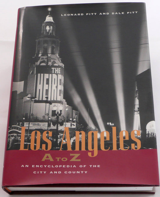 Los Angeles A to Z: An Encyclopedia of the City and County